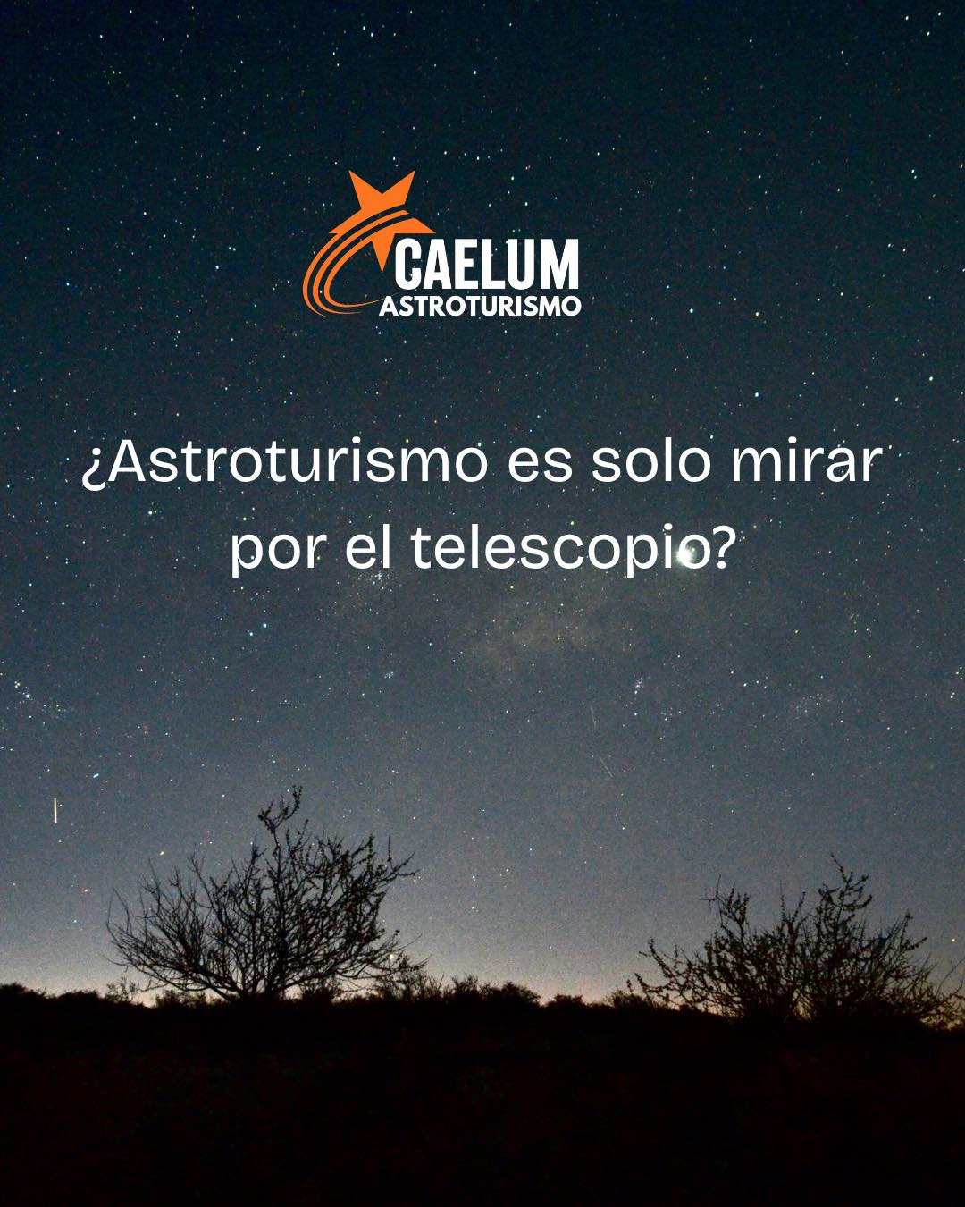 Caelum Patagonia | Astroturismo  2